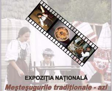 Meşteşuguri tradiţionale, la Sala Palatului