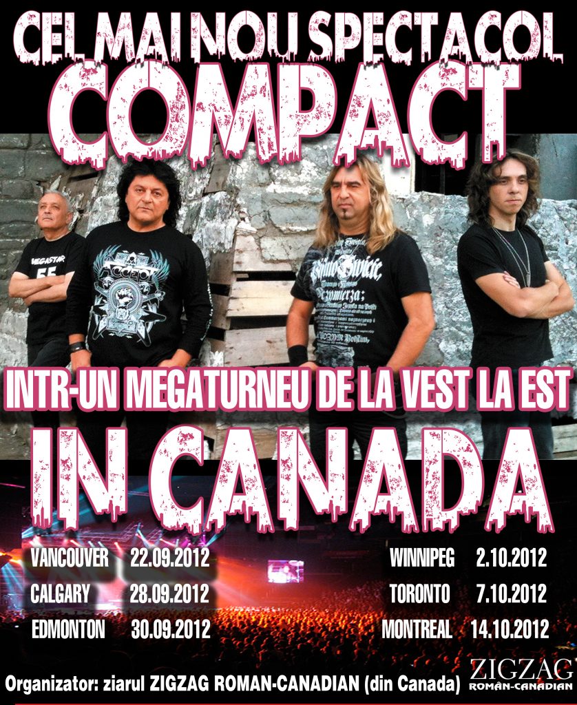 Cântece pentru prieteni. Trupa COMPACT, megaturneu pentru românii din Canada