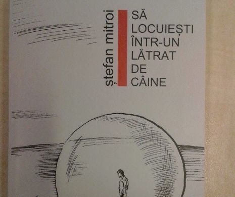 Cum este să locuieşti într-un lătrat de câine