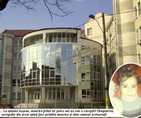Verdictul breslei în cazul fetiței de 4 ani moartă la internare la Spitalul din Huși: Medicul e vinovat