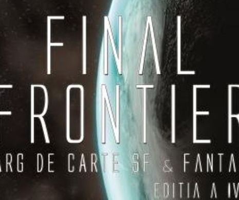 De ce îți dorești ca mașina timpului să existe: Final Frontier, târg de carte SF & Fantasy