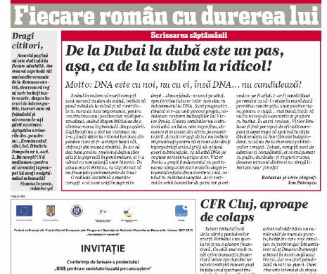 Fiecare român cu durerea lui. De la Dubai la dubă este un pas, așa, ca de la sublim la ridicol!