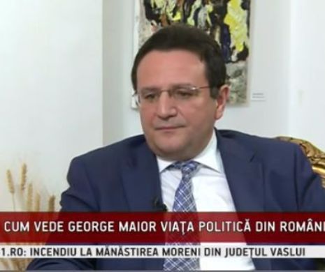 LUMINI ȘI UMBRE. George Maior: Anumiţi oameni vor trebui să îşi sacrifice popularitatea