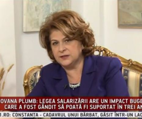 LUMINI ŞI UMBRE. Rovana Plumb: Salariile bugetarilor vor creşte până la 71%
