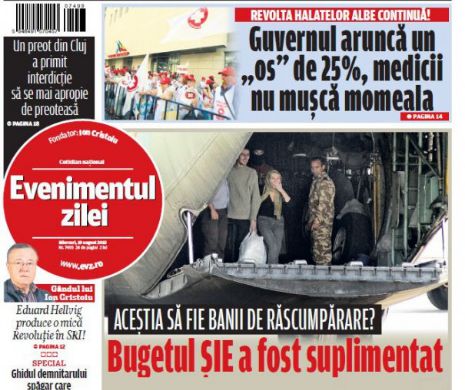 Ce puteţi citi în Evenimentul zilei de miercuri, 19 august