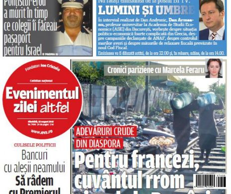 Ce puteţi citi în Evenimentul zilei de sâmbătă, 22 august