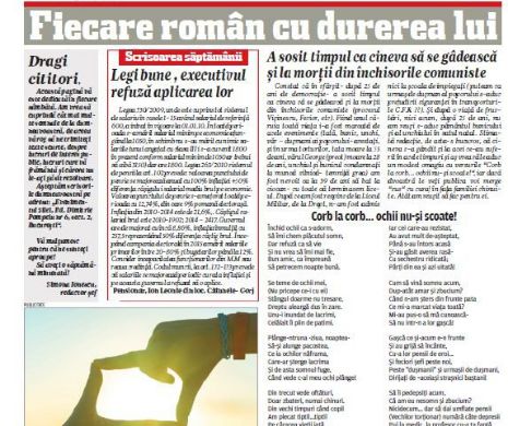 Fiecare român cu durerea lui. Scrisoarea săptămânii. Legi bune , executivul refuză aplicarea lor