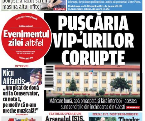 Ce puteţi citi în Evenimentul zilei de sâmbătă, 26 septembrie