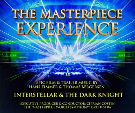 “The Masterpiece Experience”, capodopere ale muzicii de film, într-un show complex, la Bucureşti