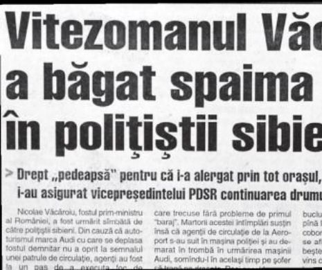 Mașina lui Nicolae Văcăroiu i-a speriat pe polițiștii din Sibiu | Memoria EVZ
