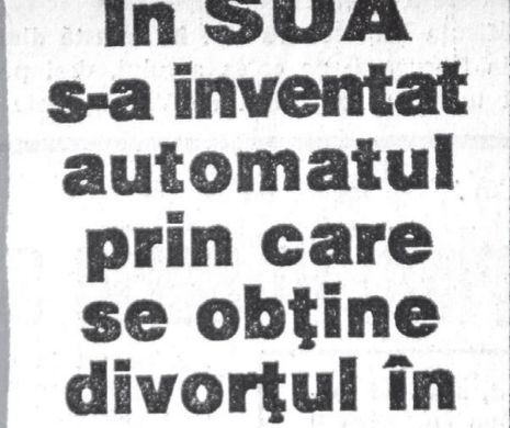 Automatul care te divorțează în 15 minute, inventat în America | MEMORIA EVZ