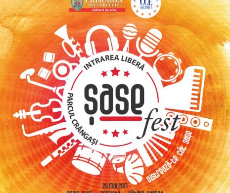 Festival muzical în sectorul 6: Şase Fest - Distrează-te cât şase