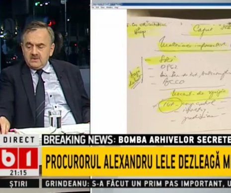 Fostul procuror Lele, DEZVĂLUIRI INCENDIARE! Cum arată notele informative din dosarele SIPA