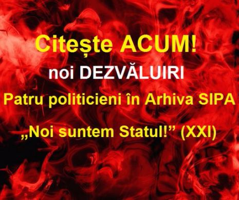ARHIVA SECRETĂ A SIPA conținea informații despre ADRIAN NĂSTASE, VICTOR PONTA, MONICA MACOVEI, TRAIAN BĂSESCU. Un raport din 2005 a descoperit informaţii despre actele de corupţie săvârşite de magistraţi sau alte oficialităţi. NOI SUNTEM STATUL! (XXI)