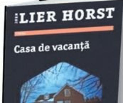 Casa de vacanță | SUSPANS cu GEORGE ARION