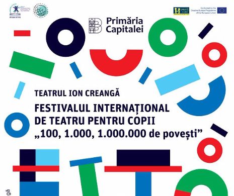 Festivalul Internațional de Teatru pentru Copii revine cu „100, 1.000, 1.000.000 de povești”