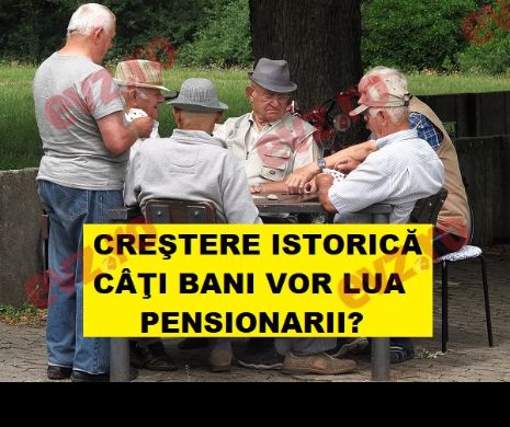 VESTE BUNĂ pentru PENSIONARI. PENSIILE se vor MAJORA cu un PROCENT IMPORTANT