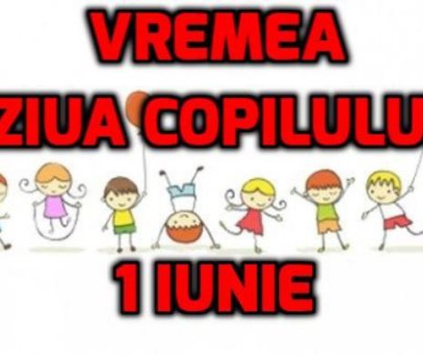 VREMEA de 1 IUNIE. ZIUA COPILULUI, mai CALDĂ ca NICIODATĂ. ANM a făcut ANUNȚUL