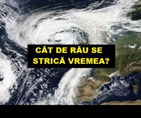Vremea în România. INSTABILITATEA ATMOSFERICĂ va cauza multe VIJELII în următoarea perioadă