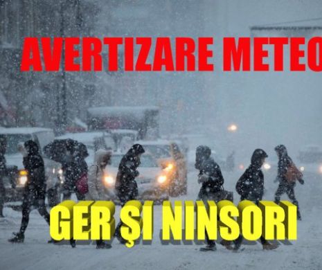 METEO. Vreme GEROASĂ cu NINSORI abundente în toată ŢARA