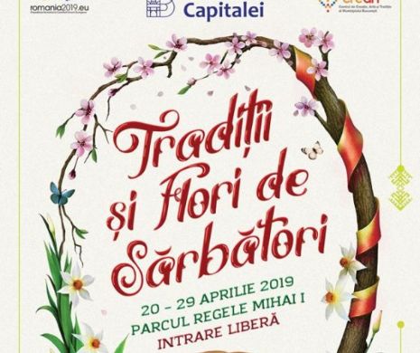 UNDE MERGEM. Târgurile Floriilor și al Paștelui