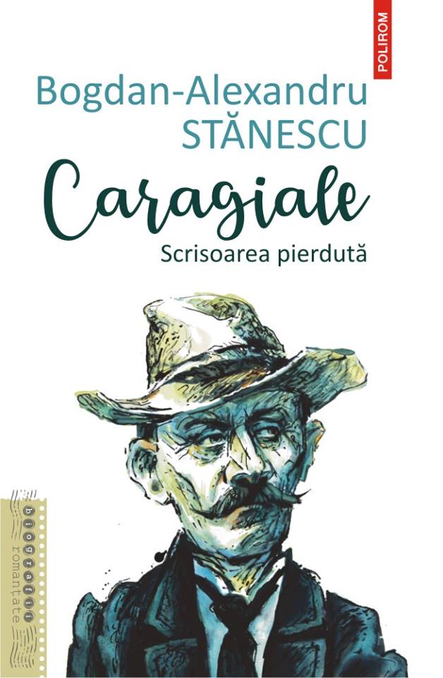 Ion Luca Caragiale O Biografie Romanțată Evenimentul Zilei