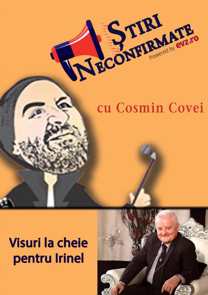 Știri neconfirmate Ep.5 Visuri la cheie pentru Irinel