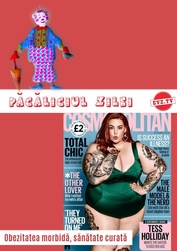 EVZ TV. Păcăliciul zilei. Obezitatea morbidă, sănătate curată pe coperta Cosmopolitan