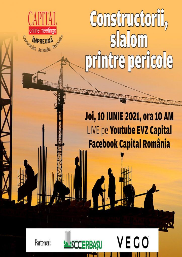 Capital Online Meetings: Constructorii, slalom printre pericole