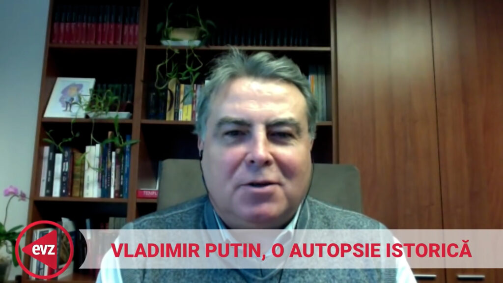 Vladimir Putin - o autopsie istorică. Adrian Cioroianu în arena EVZ. Redifuzare. EVZ Istoric