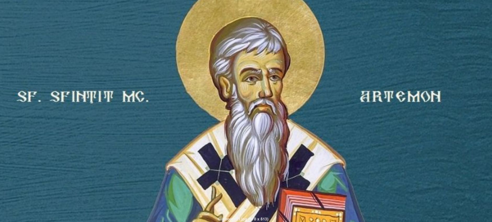 Calendar ortodox, 13 aprilie. Sfântul Mucenic Artemon, făcătorul de minuni. A doua zi de Paște