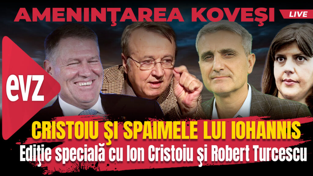 Cristoiu, tunurile pe Iohannis şi Kovesi. EvzPlay cu Robert Turcescu
