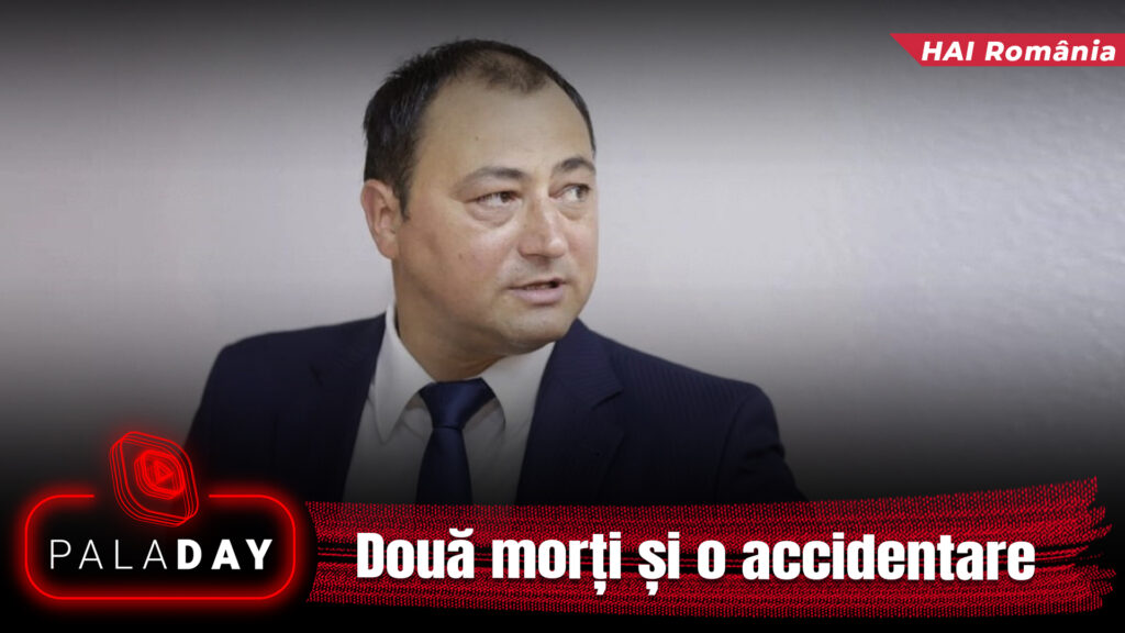 Exclusiv. Două morți și o accidentare. PalaDay. Video