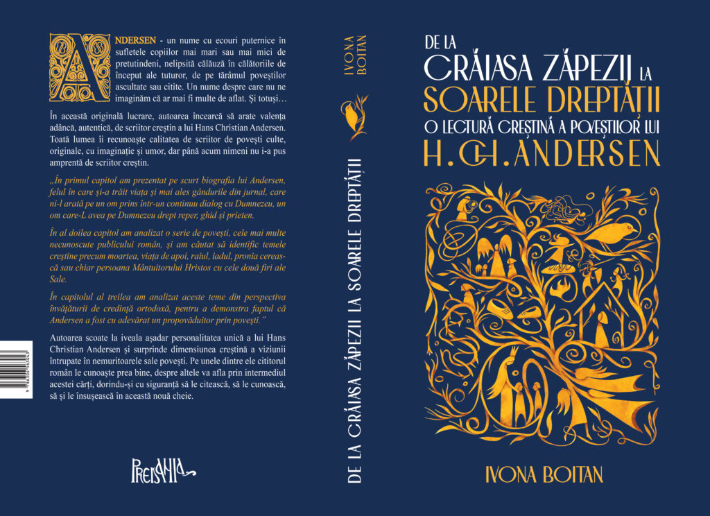 „De la Crăiasa Zăpezii la Soarele Dreptății. O lectură creștină a Basmelor lui Hans Christian Andersen”. Cartea așteptată de părinții creștini