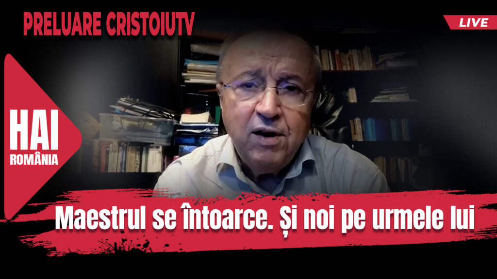 Maestrul se întoarce. Și noi pe urmele lui. Preluare CristoiuTV