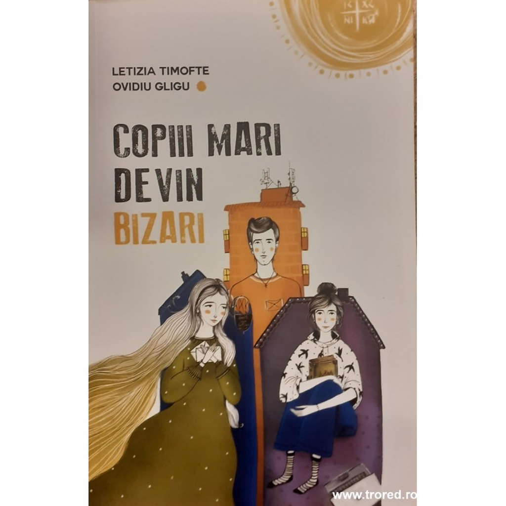 Copiii mari devin bizari. O carte lansată de Editura Predania