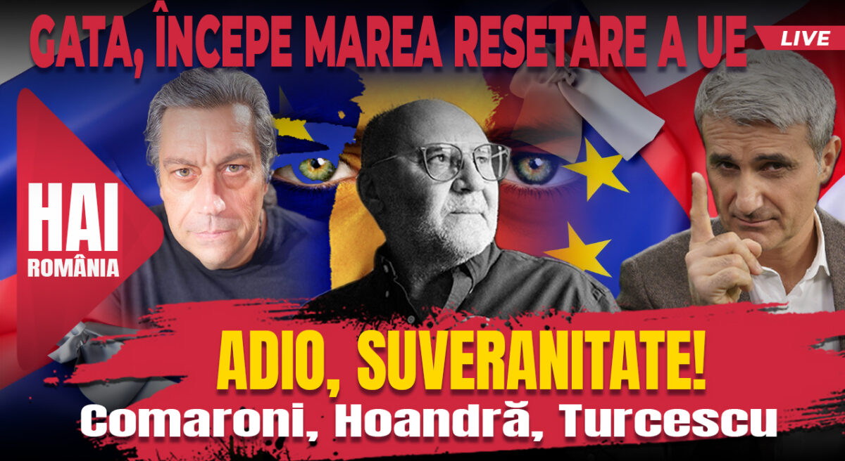 Exclusiv. Adio, suveranitate! Hai live cu Turcescu. Video
