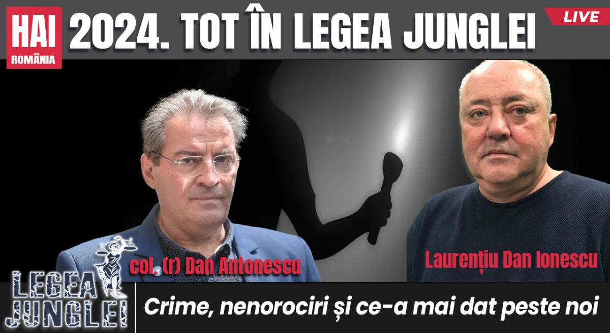 Exclusiv. Crime, nenorociri și ce-a mai dat peste noi. Legea Junglei. Video
