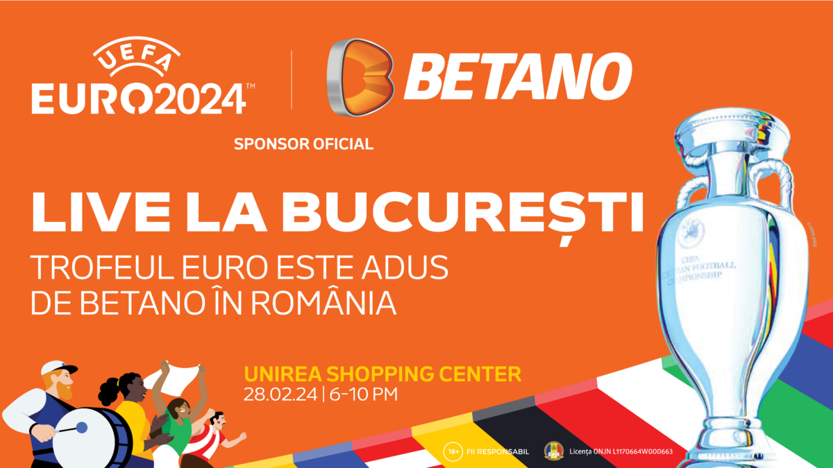 Betano aduce Trofeul Campionatului UEFA EURO 2024 în România și invită toți fanii sportului la un eveniment unic 