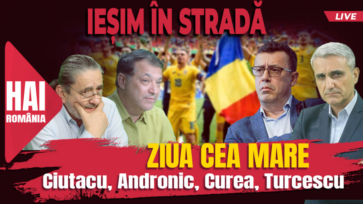 Ziua cea mare. Hai live cu Turcescu