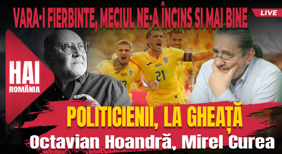 Vara-i fierbinte, meciul ne-a încins și mai bine. Politicienii, la gheață. Contrapunct EVZ