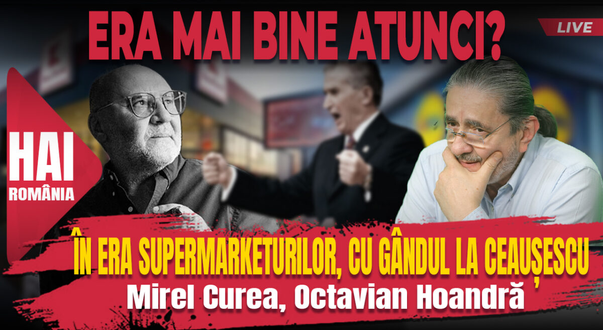 Se trăia mai bine pe vremea lui Nicolae Ceaușescu? Contrapunct EVZ