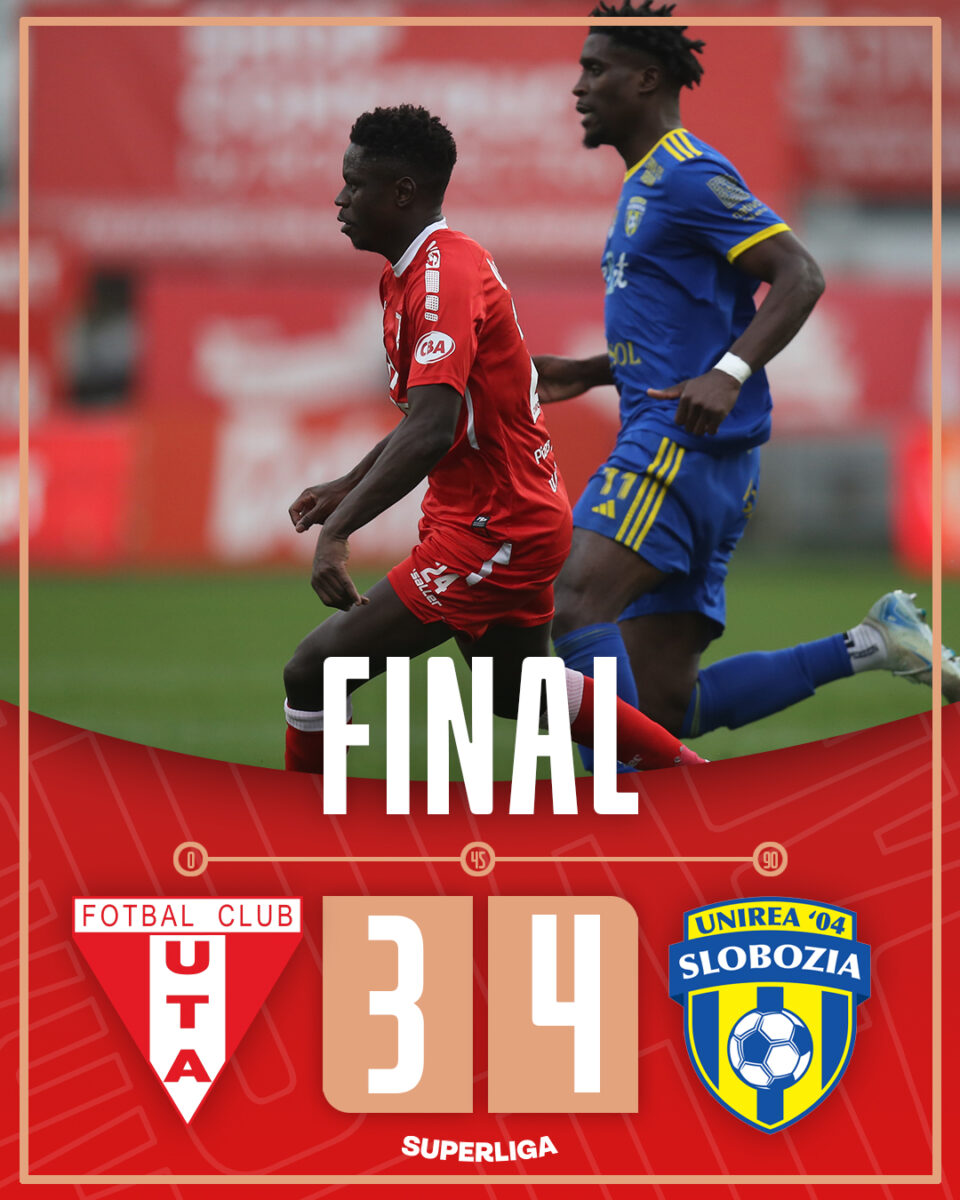 Superliga. UTA - Unirea Slobozia, 3-4. Spectacol la Arad, oaspeții au plecat cu toate punctele