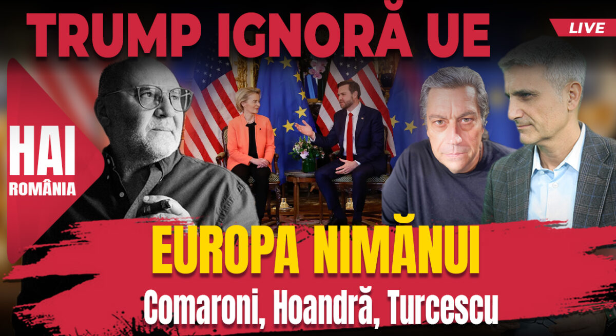 Europa nimănui. Hai live cu Turcescu