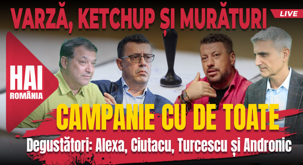 Campanie cu de toate. Hai live cu Turcescu la 12:00