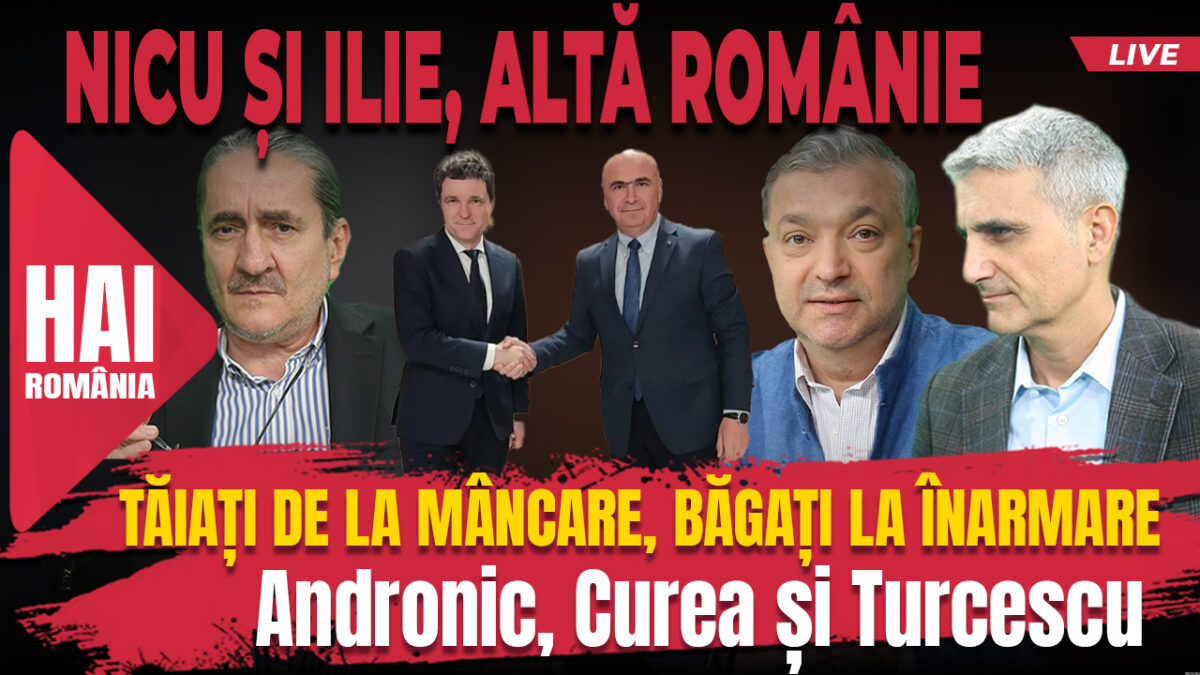 Tăiați de la mâncare, băgați la înarmare! Hai Live cu Turcescu