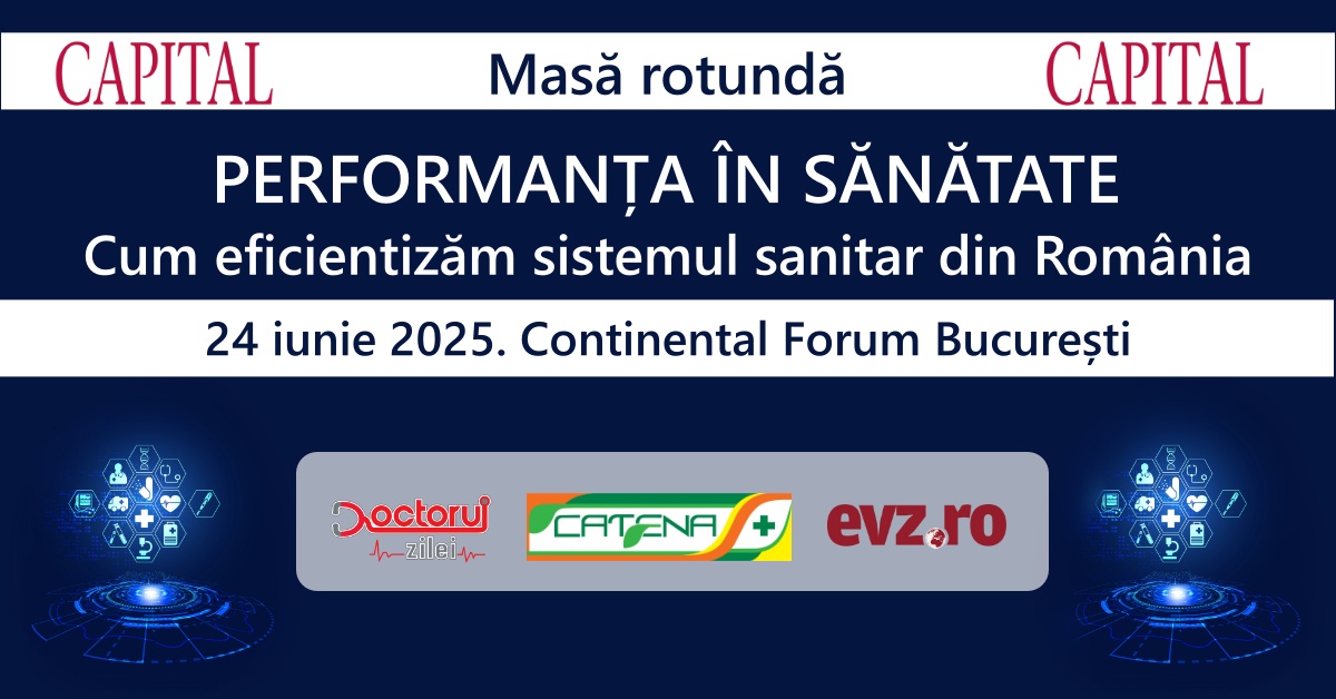 Masă rotundă „Performanța în sănătate. Cum eficientizăm sistemul sanitar din România”