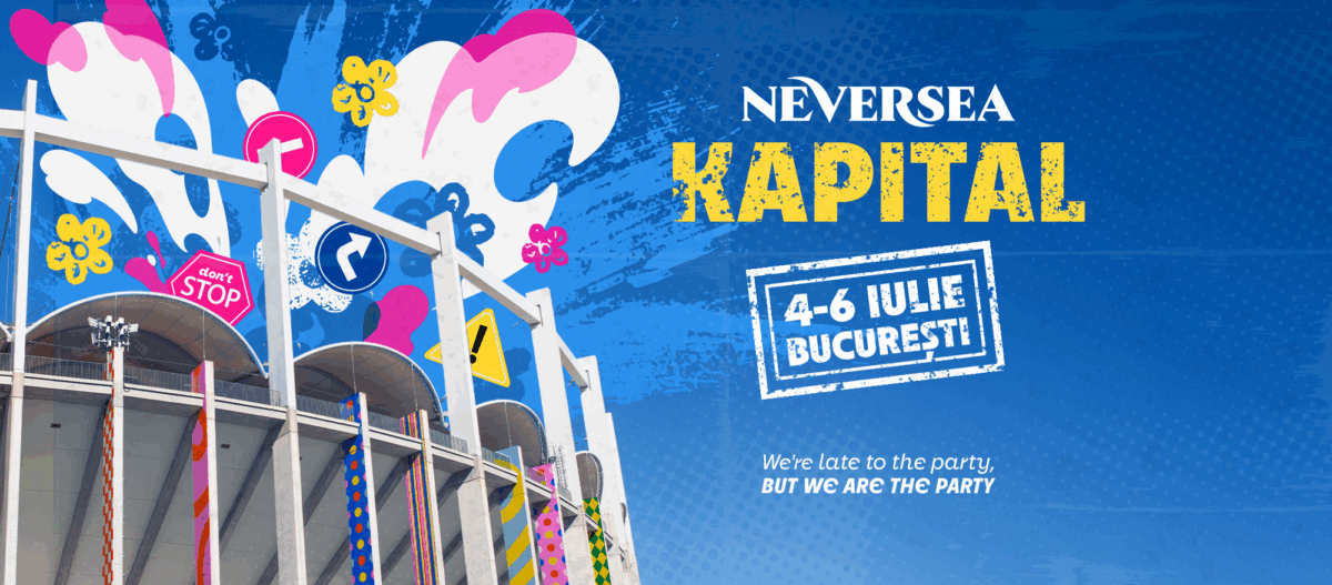 Neversea Kapital, 4-6 iulie. Accesul pe Arena Națională. Toate informațiile despre validarea biletelor