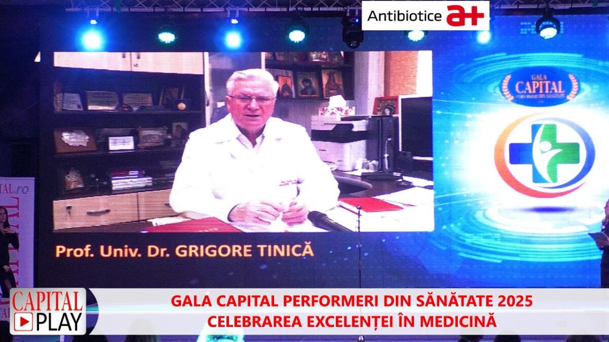 Dr  Grigore Tinică, la Gala Capital „Pacientul este mereu în centrul deciziilor”