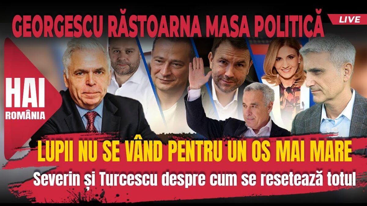 Lupii nu se vând pentru un os mai mare. Hai LIVE cu Turcescu